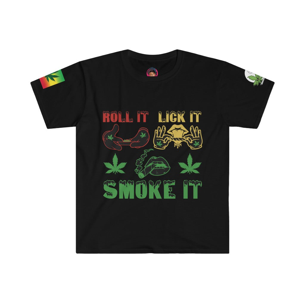 Roll It, Lick It, Smoke It Men's T-Shirt