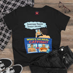 Catfish Dating Humor Tee - "Who's the Real Catfish?" Graphic Women's T‑Shirt