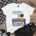 Catfish Dating Humor Tee - "Who's the Real Catfish?" Graphic Women's T‑Shirt